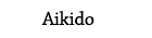 Aikido